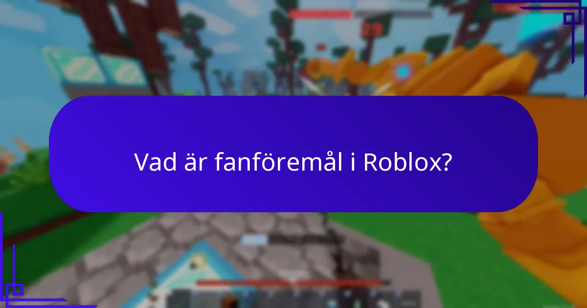 Vilka gemenskapskreationer erkänns i Roblox?