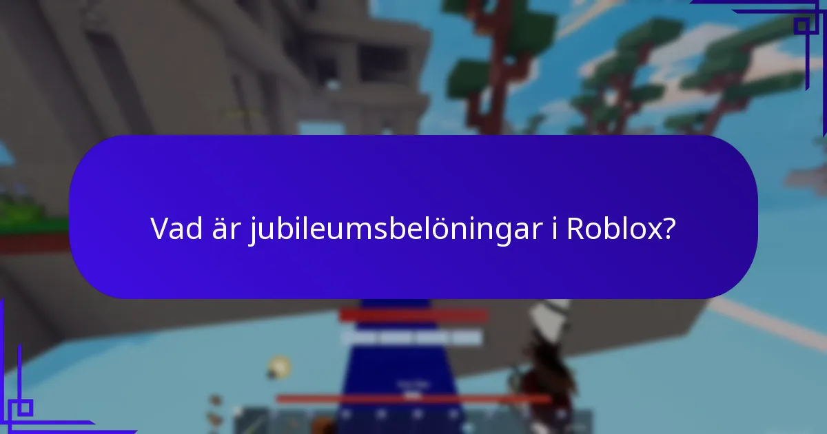 Vad är firandeobjekt i Roblox?