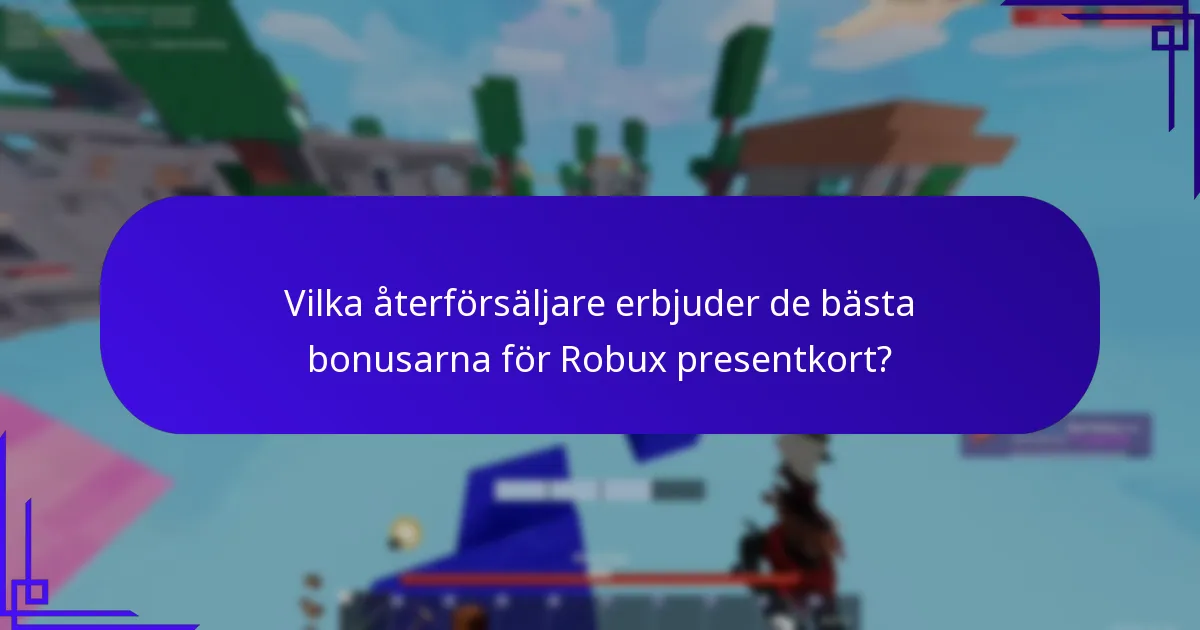 Vilka är riskerna eller begränsningarna med Robux presentkort bonusar?